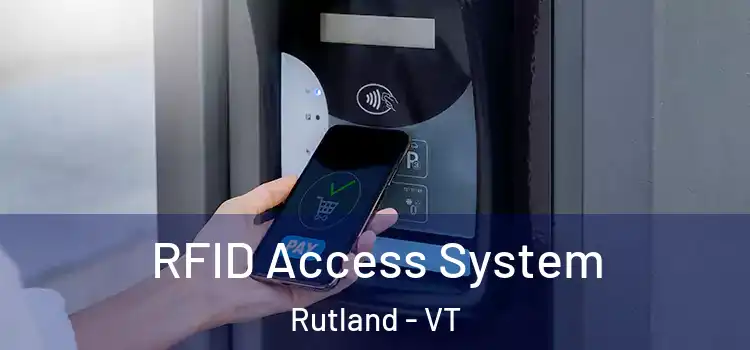  RFID Access System Rutland - VT